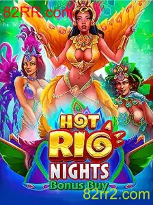 Explorando o Jogo HotRioNightsBonusBuy: Uma Aventura Vibrante com 82RR.com